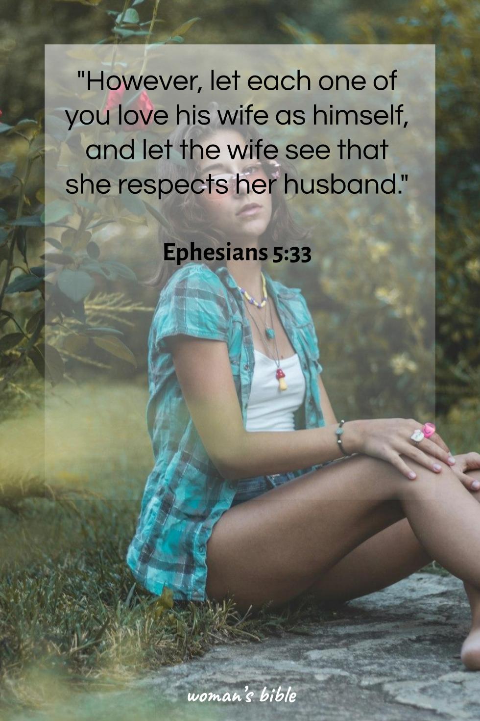 bible verses about gracious woman Ephesians 5:33