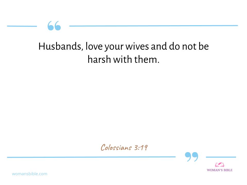 Top 17 Bible Verses about Women's Rights Colossians 3:19