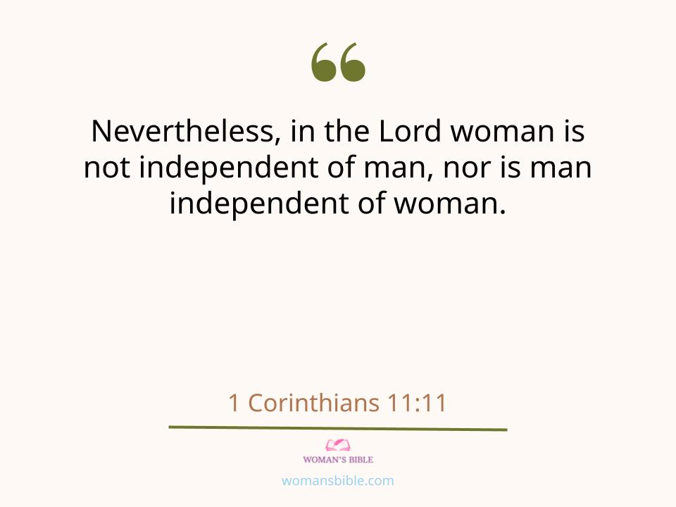 17 Bible Verses To Compliment Your Girlfriend In The Morning 1 Corinthians 11:11