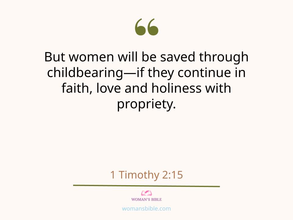 17 Bible Verses To Compliment Your Girlfriend In The Morning 1 Timothy 2:15