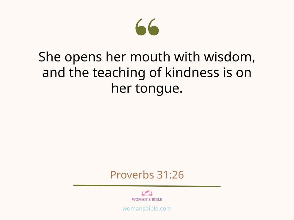 17 Bible Verses To Compliment Your Girlfriend In The Morning Proverbs 31:26