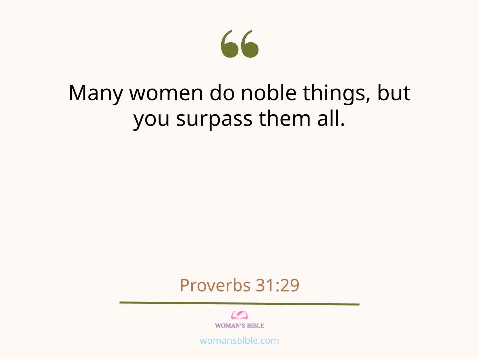 17 Bible Verses To Compliment Your Girlfriend In The Morning Proverbs 31:29