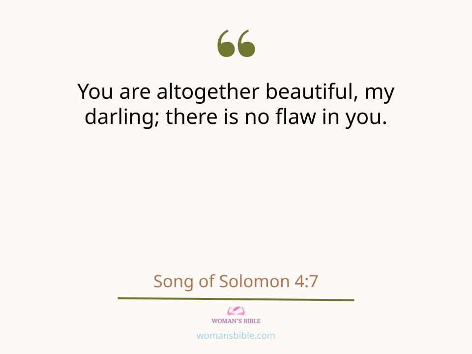 17 Bible Verses To Compliment Your Girlfriend In The Morning Song of Solomon 4:7