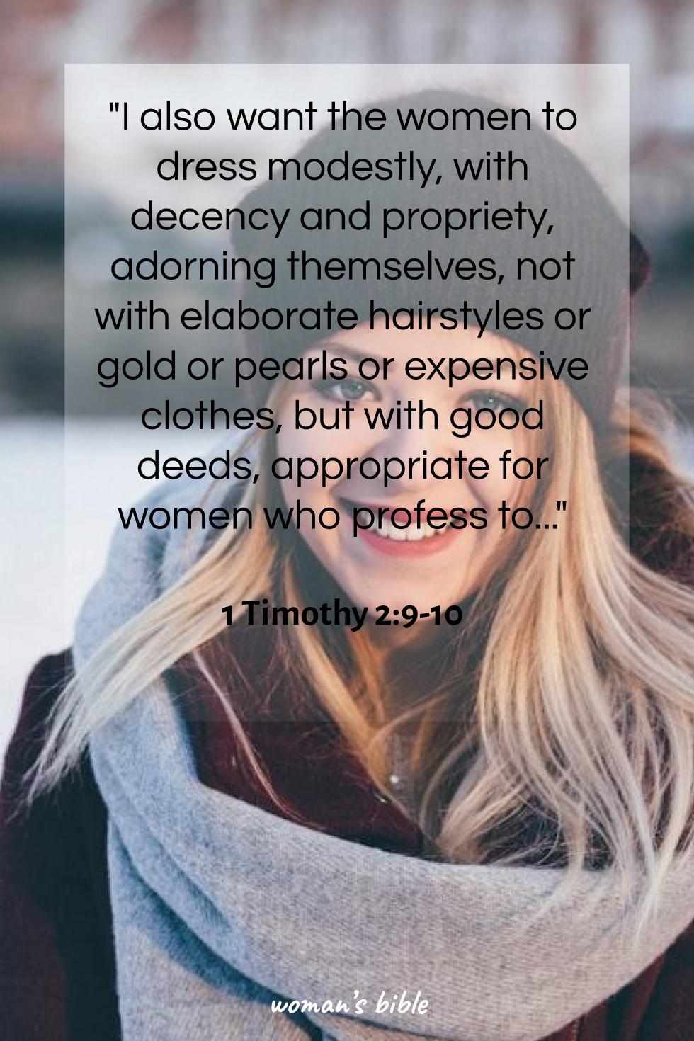 The Top 10 Bible Verses about Women's Roles in Scripture 1 Timothy 2:9-10