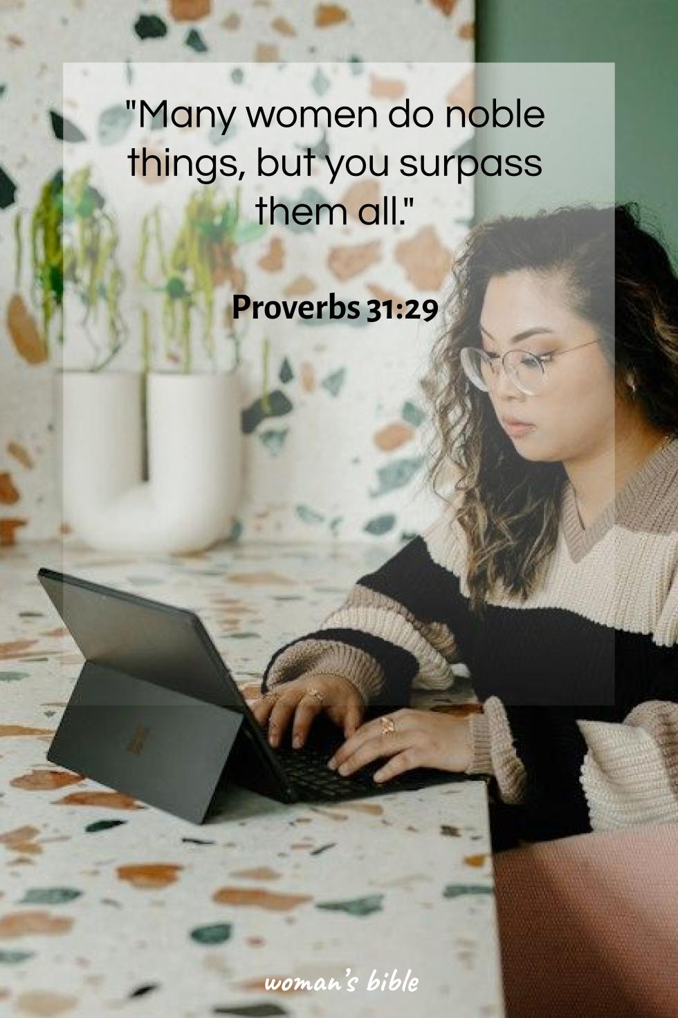 15 Bible Verses All Wise Women Should Know Proverbs 31:29