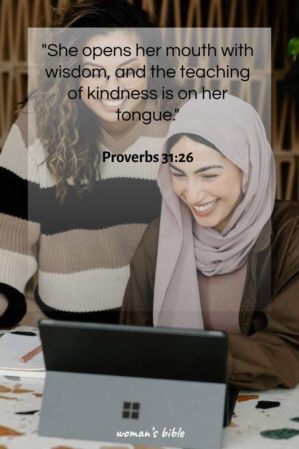 15 Bible Verses All Wise Women Should Know Proverbs 31:26