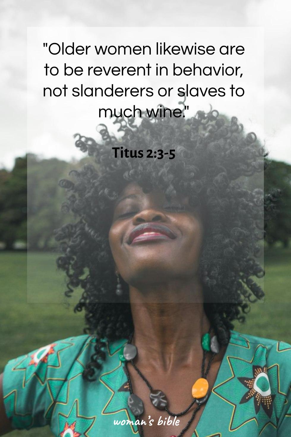 bible verses about gracious woman Titus 2:3-5