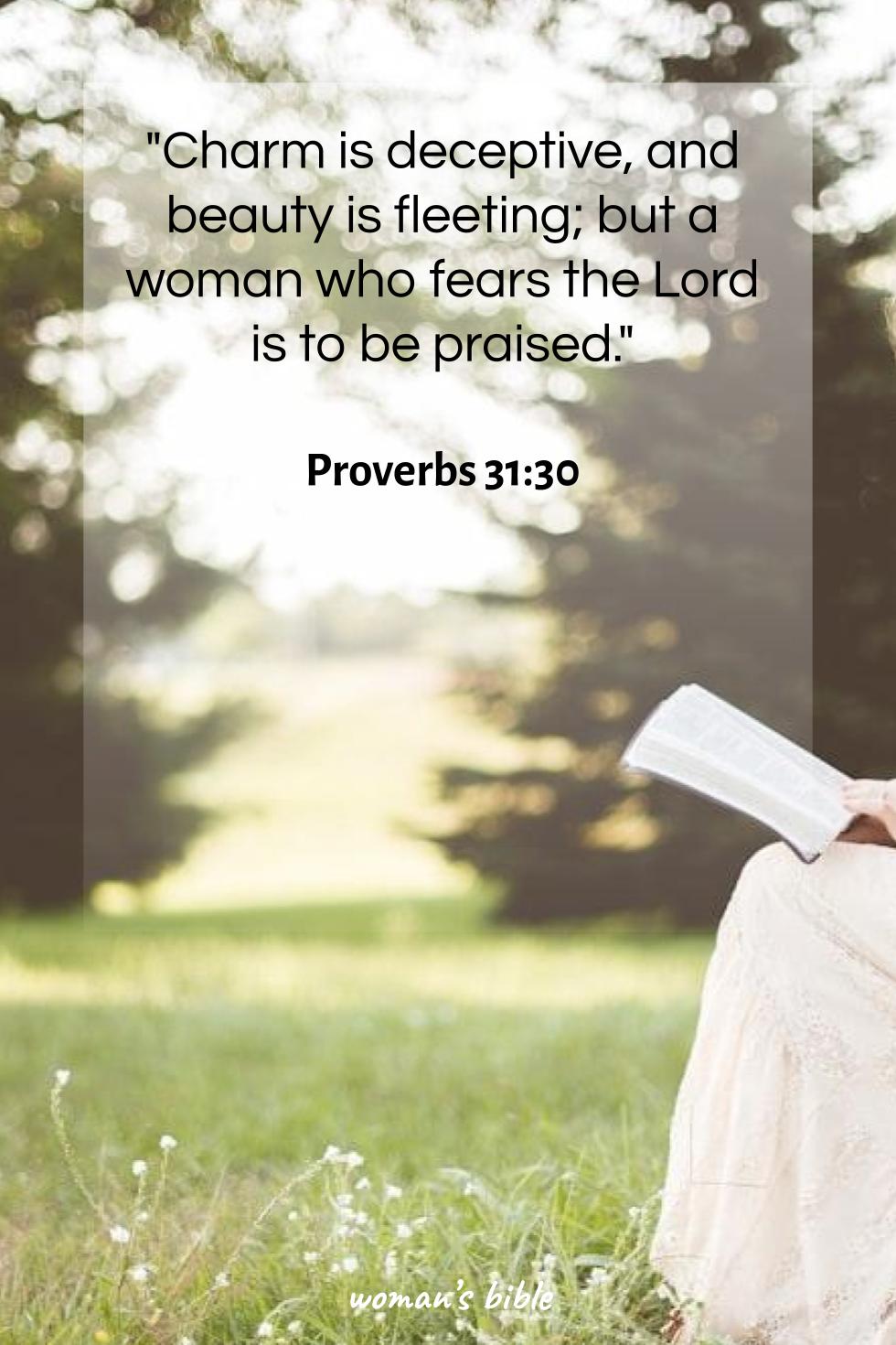 13 Empowering Bible Verses for Young Christian Women Proverbs 31:30