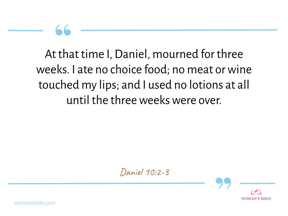 Bible Verses During Fasting Daniel 10:2-3