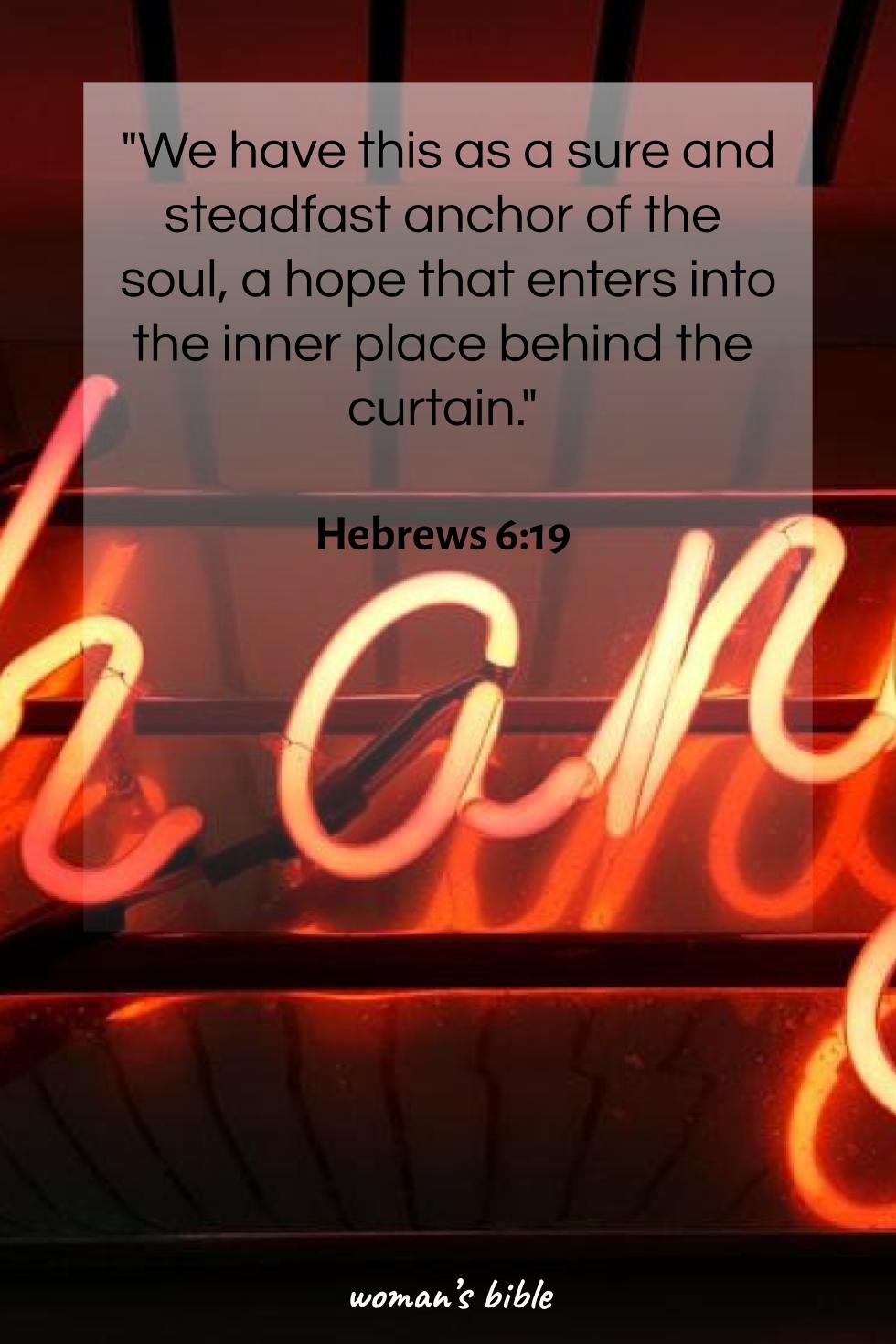 Bible Verses About Hope In Hard Times Hebrews 6:19