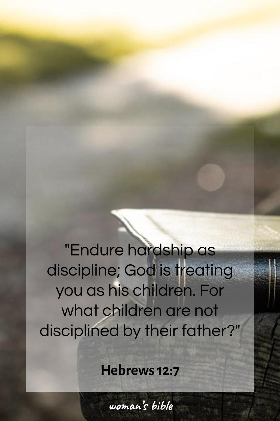 Father’s Day Scripture Verses Hebrews 12:7