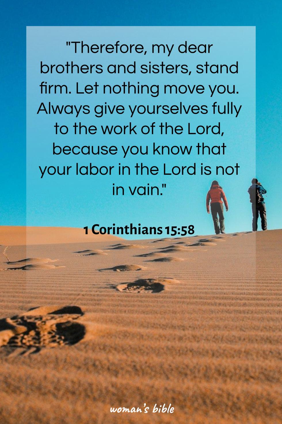 Bible Verses About Not Giving Up 1 Corinthians 15:58