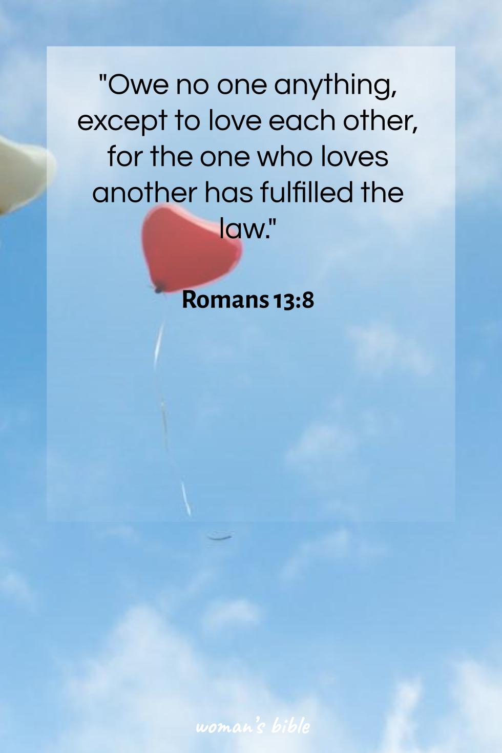 Bible Verses For A Strong Relationship With Your Boyfriend Romans 13:8