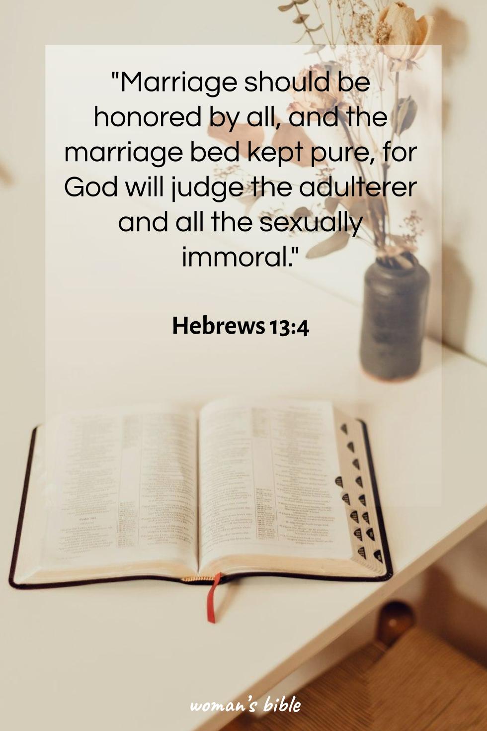 Bible Verses About Marriage & Love Hebrews 13:4