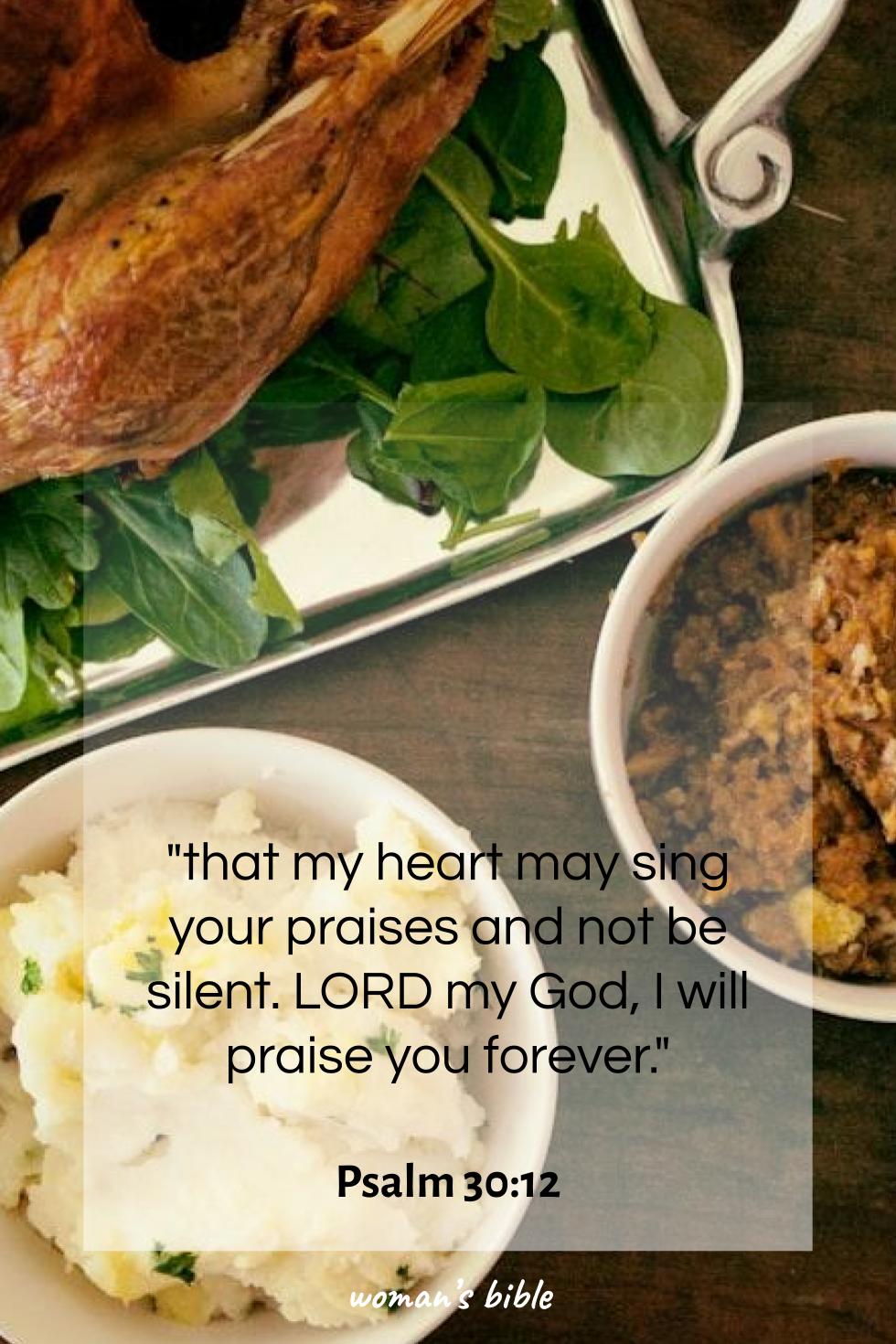 Bible Verses About Thanksgiving And Gratitude Psalm 30:12