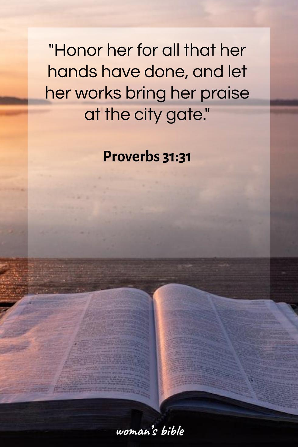 Bible Verses for Mother’s Day Proverbs 31:31