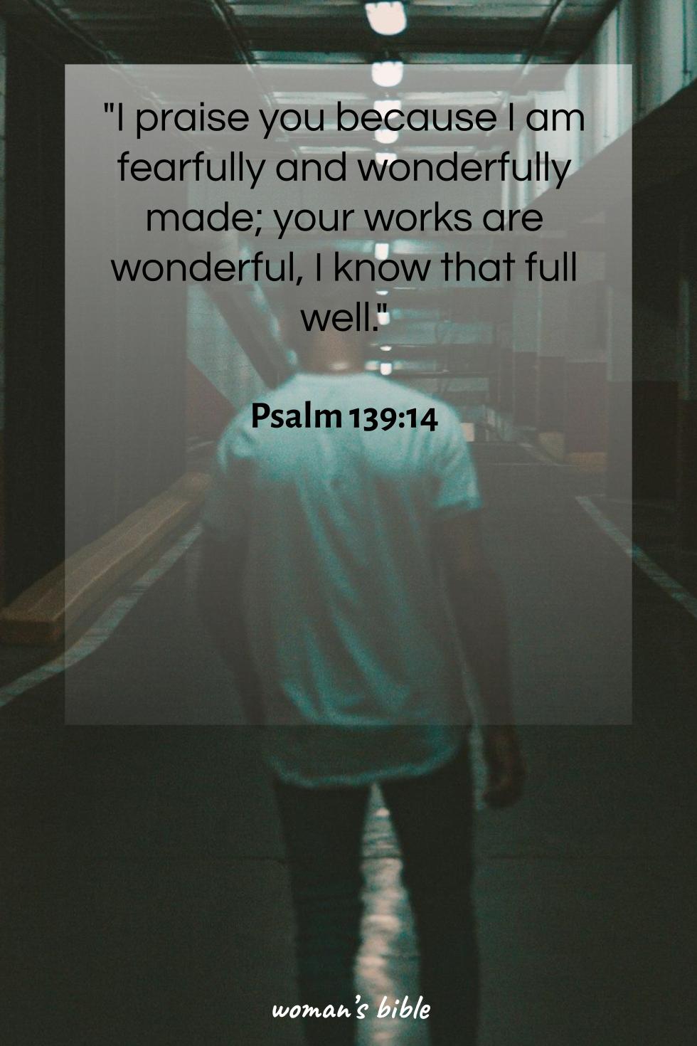 daily verse for woman Sunday, May 12th, 2024 Psalm 139:14