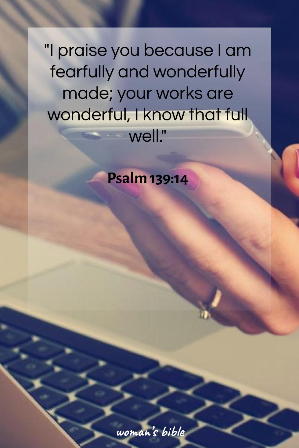 daily verse for woman Thursday, May 23rd, 2024 Psalm 139:14