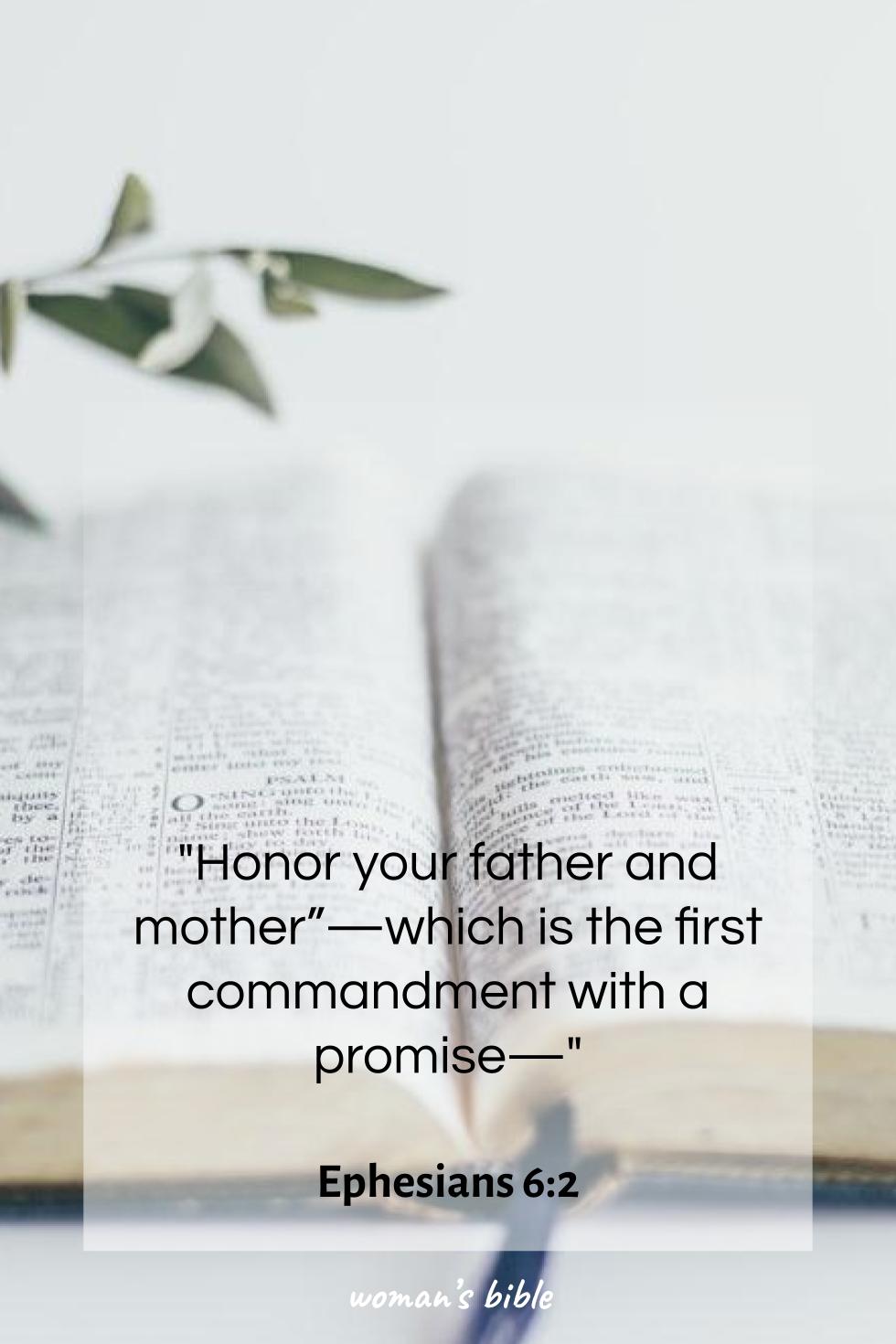 Bible Verses for Mother’s Day Ephesians 6:2