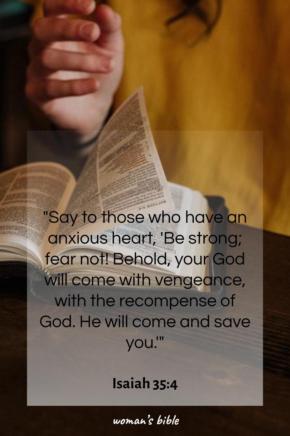 Bible Verses for Overcoming Fear and Anxiety Isaiah 35:4