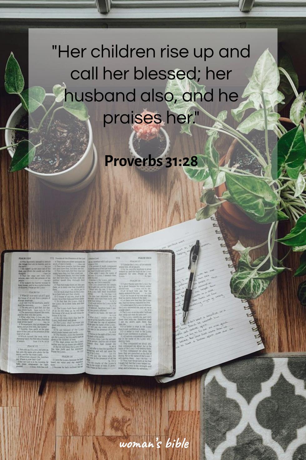 Bible Verses for Mother’s Day Proverbs 31:28