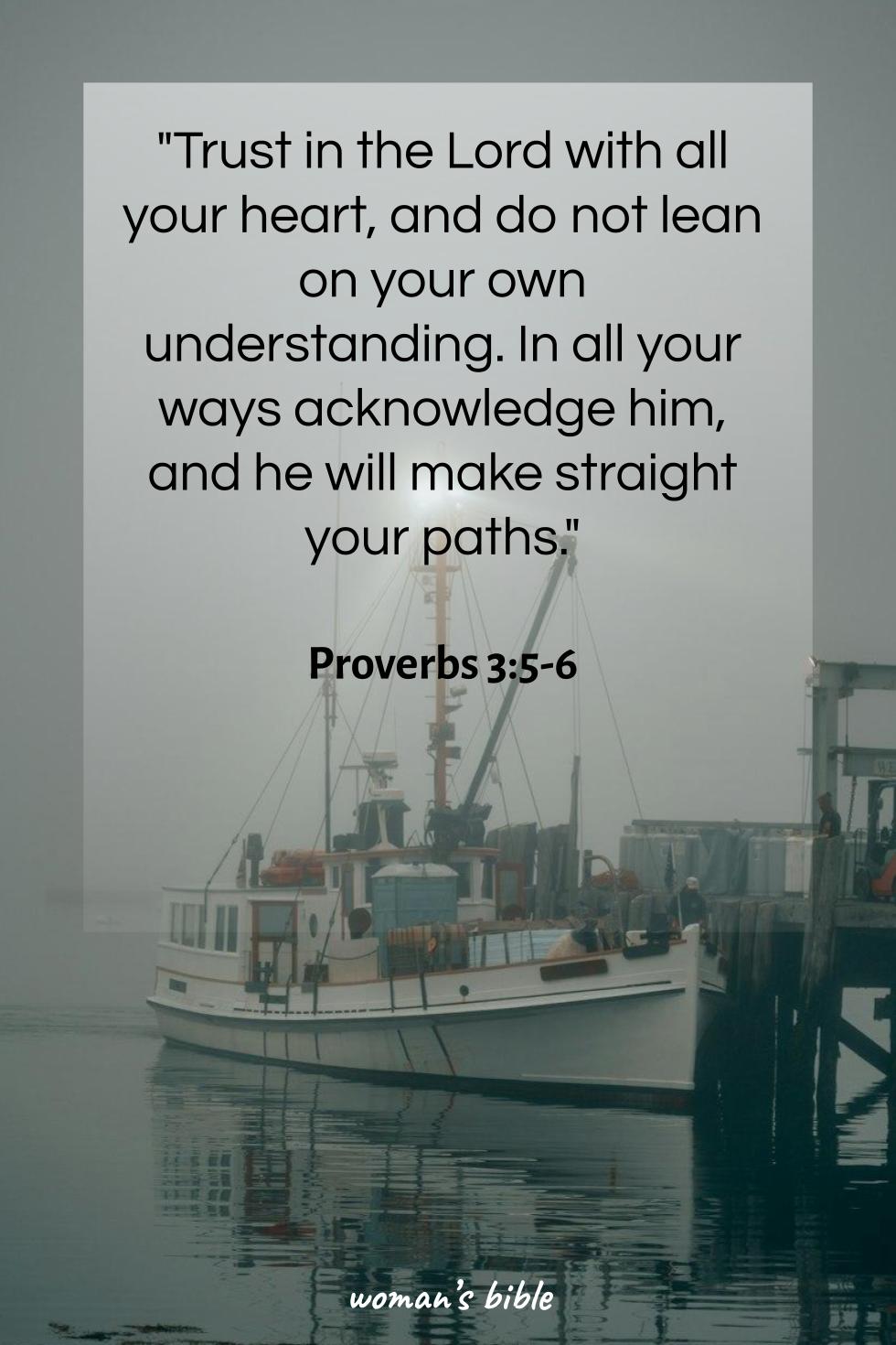 daily verse for woman Saturday, June 8th, 2024 Proverbs 3:5-6