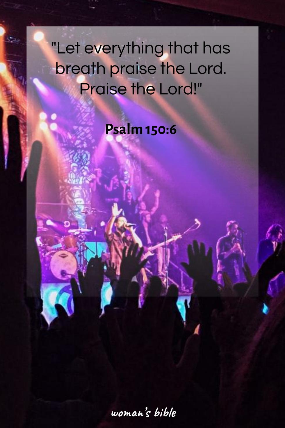 daily verse for woman Thursday, November 7th, 2024 Psalm 150:6