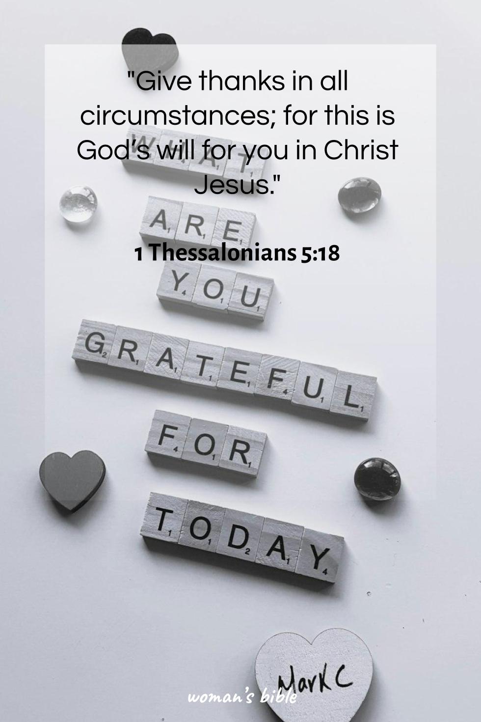 daily verse for woman Sunday, January 19th, 2025 1 Thessalonians 5:18