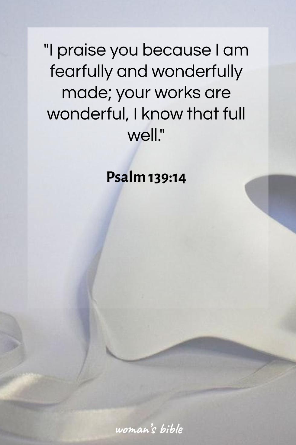 daily verse for woman Friday, February 28th, 2025 Psalm 139:14