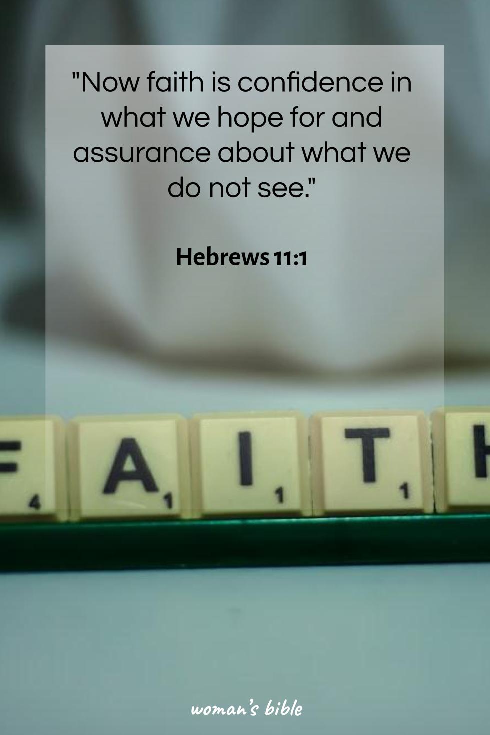 daily verse for woman Saturday, February 1st, 2025 Hebrews 11:1