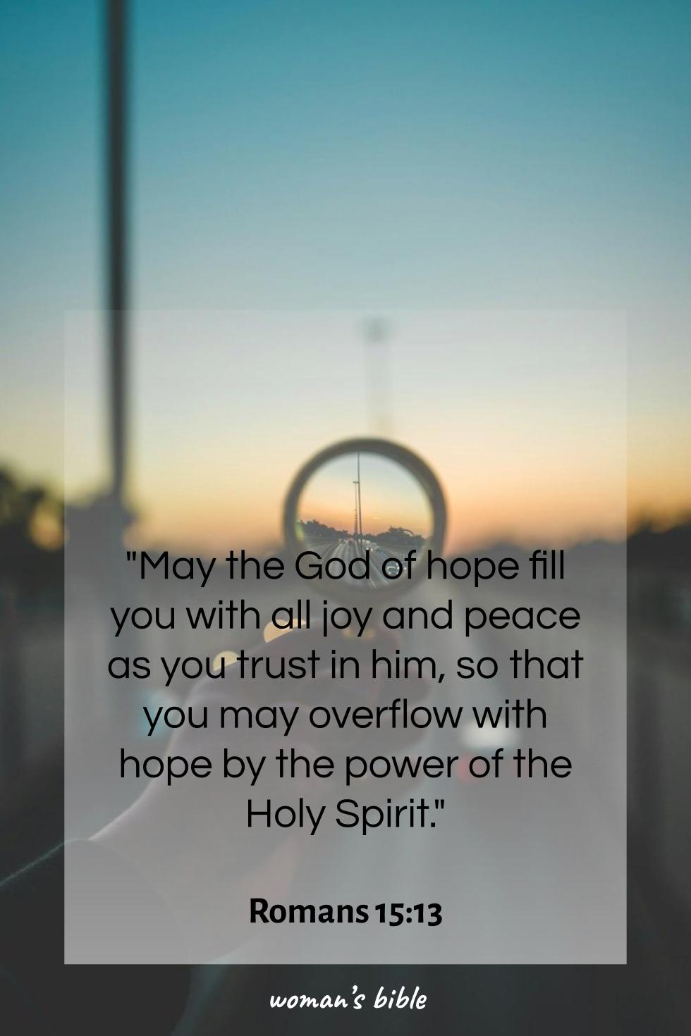 daily verse for woman Friday, May 16th, 2025 Romans 15:13
