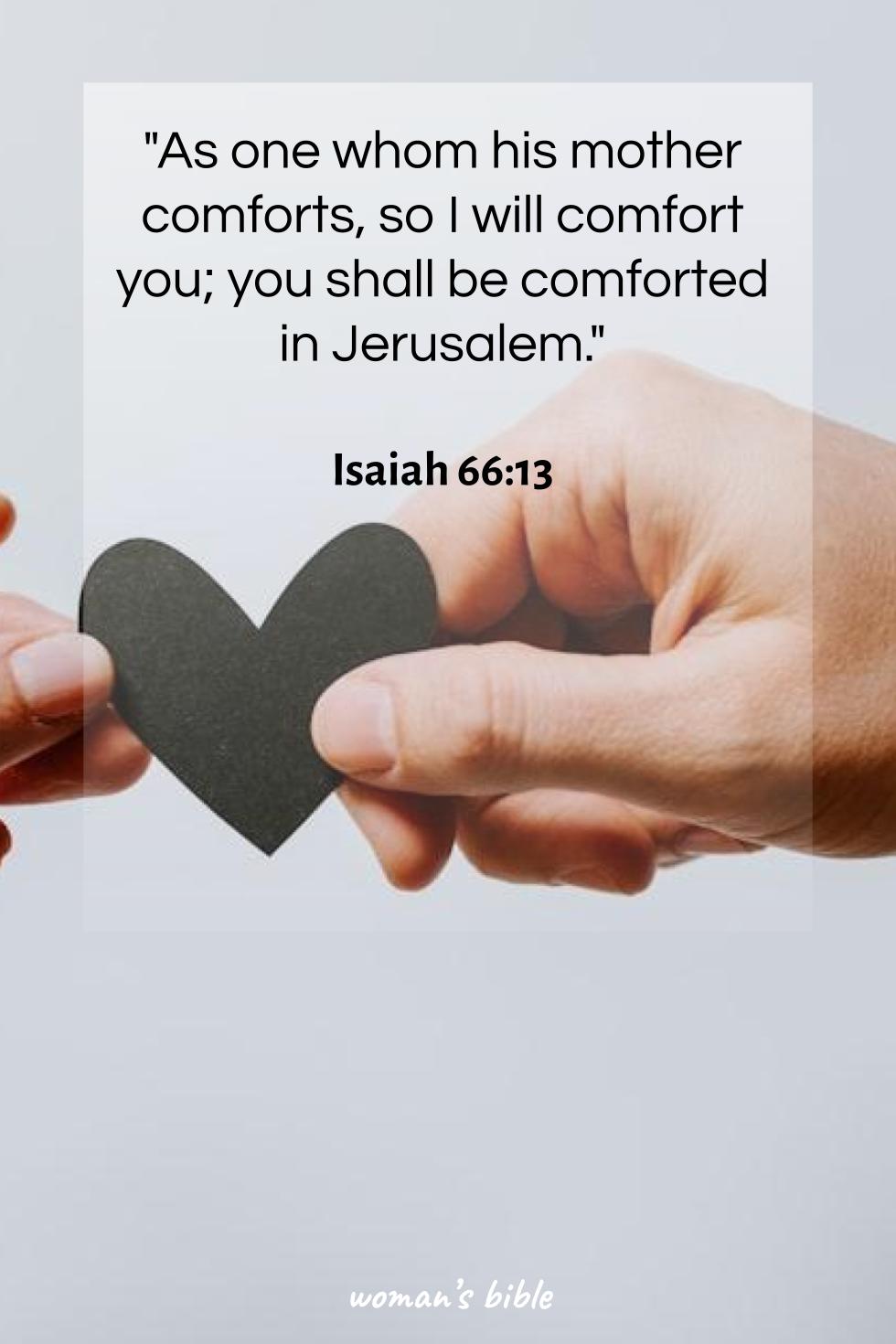 daily verse for woman Saturday, May 24th, 2025 Isaiah 66:13