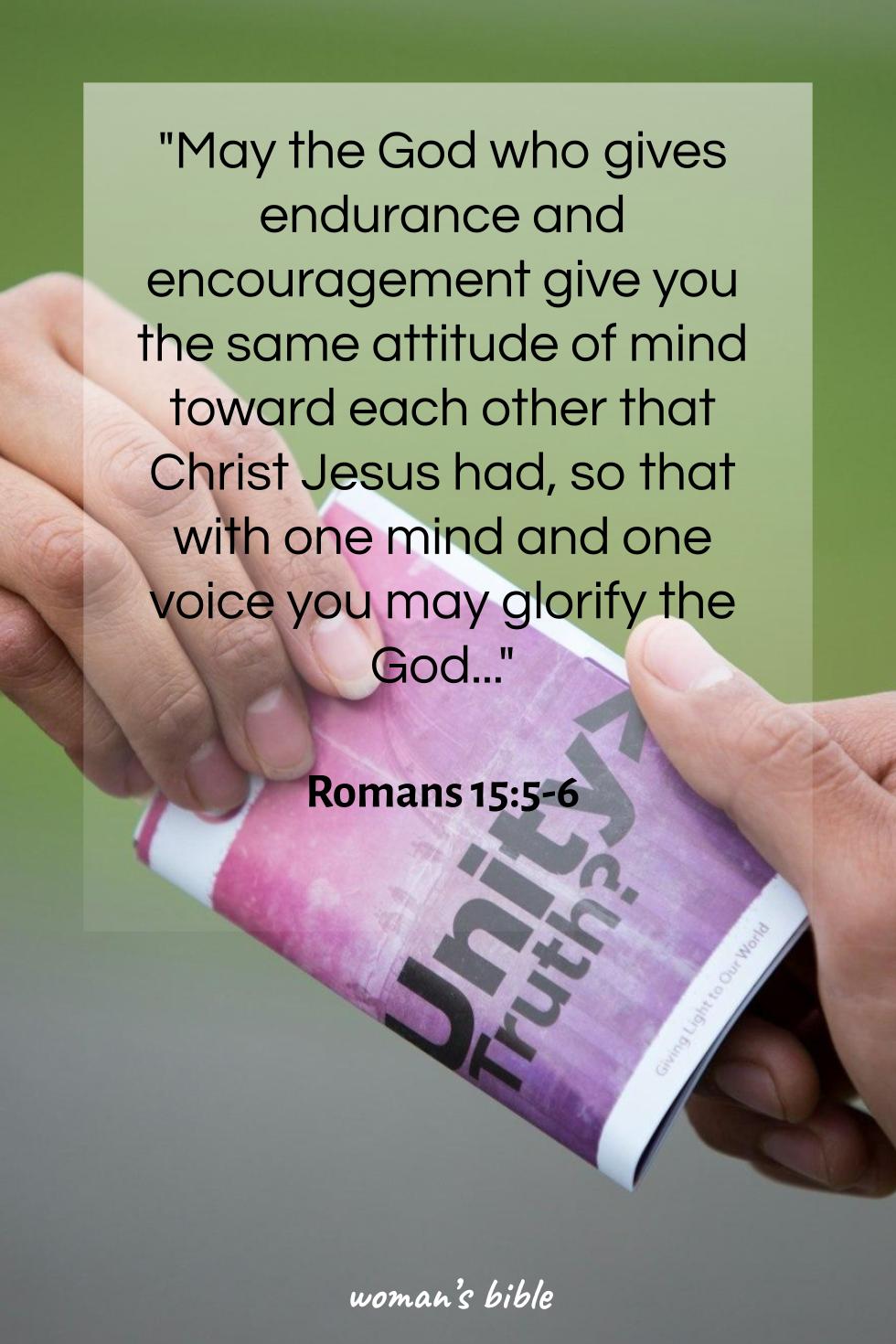 daily verse for woman Tuesday, May 13th, 2025 Romans 15:5-6