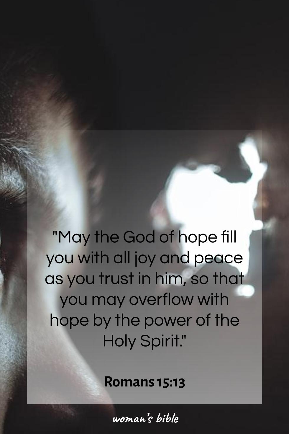 daily verse for woman Thursday, June 12th, 2025 Romans 15:13
