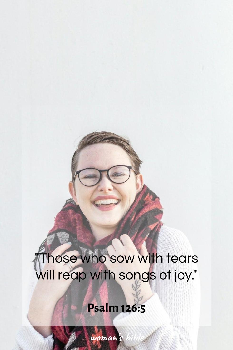 daily verse for woman Wednesday, June 4th, 2025 Psalm 126:5