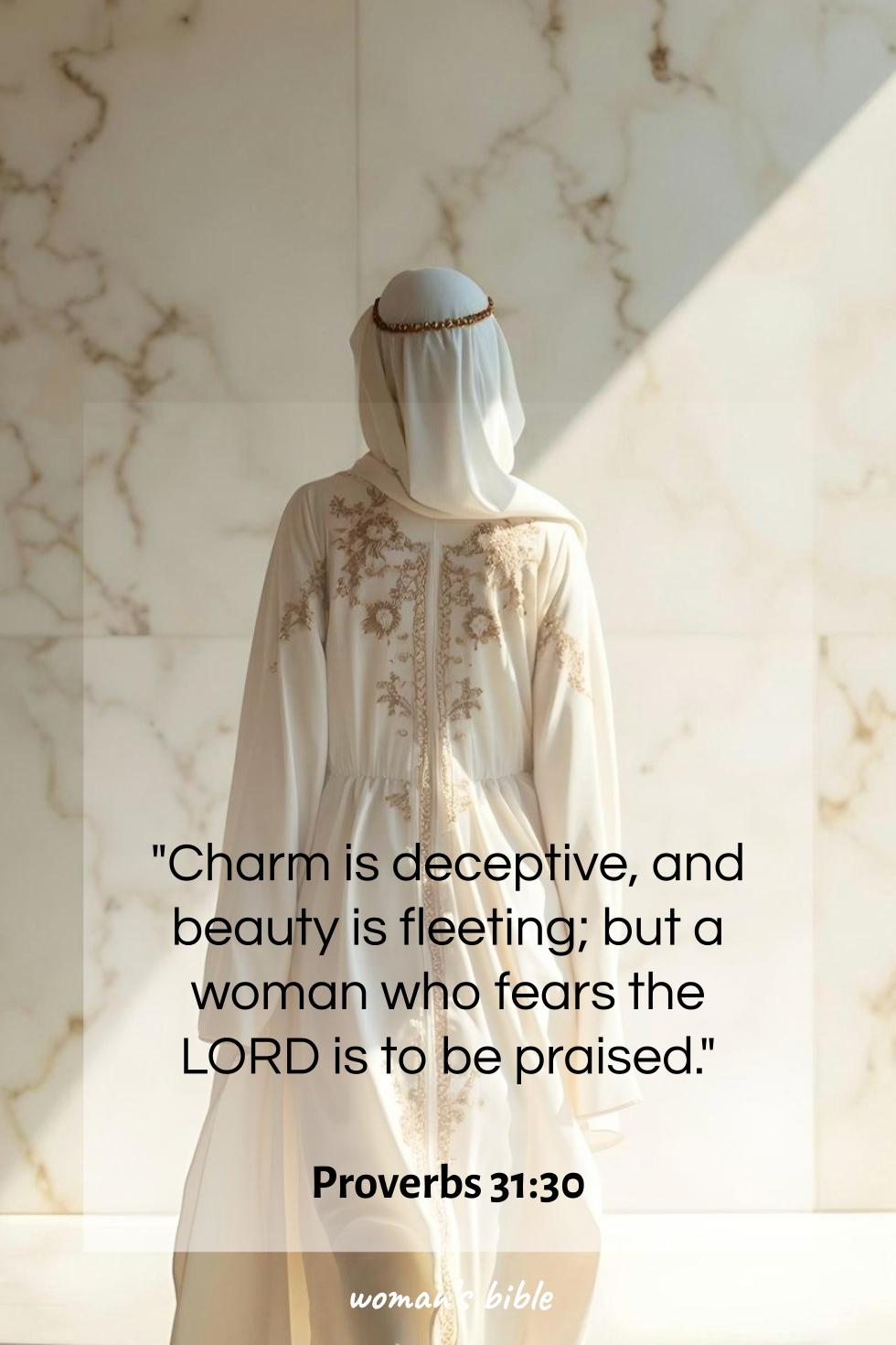 daily verse for woman Friday, July 4th, 2025 Proverbs 31:30