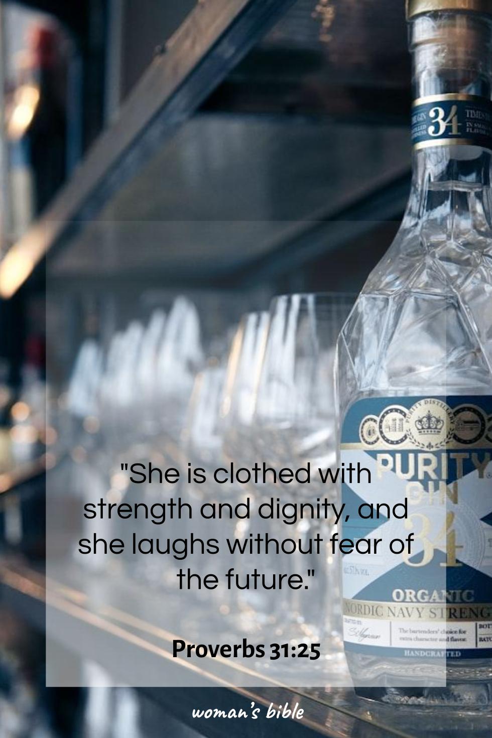 daily verse for woman Friday, August 1st, 2025 Proverbs 31:25