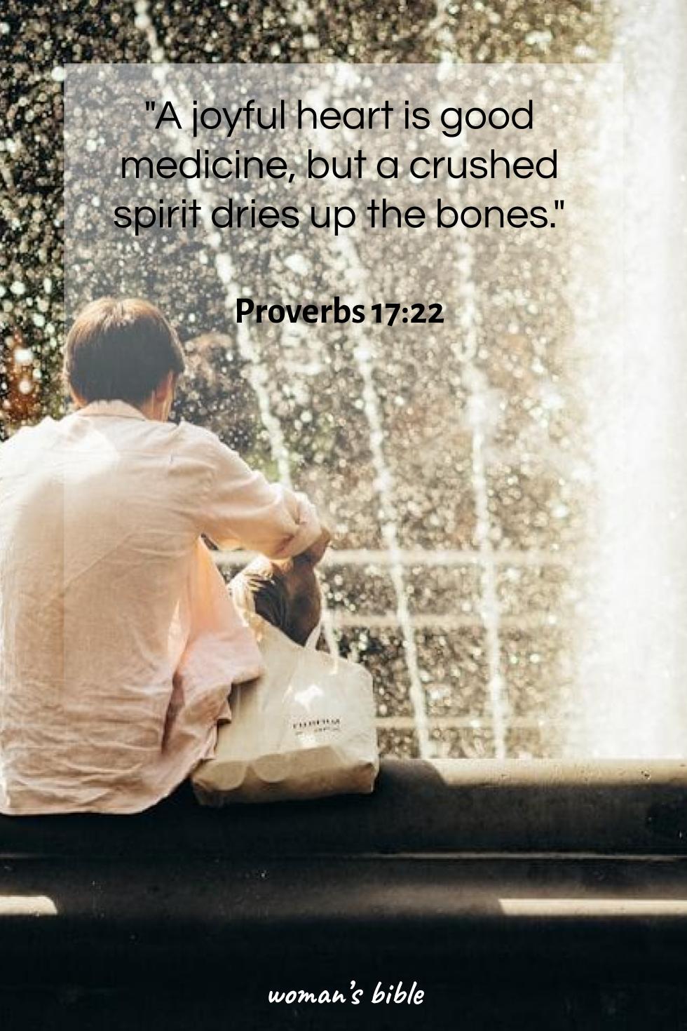 daily verse for woman Friday, August 22nd, 2025 Proverbs 17:22