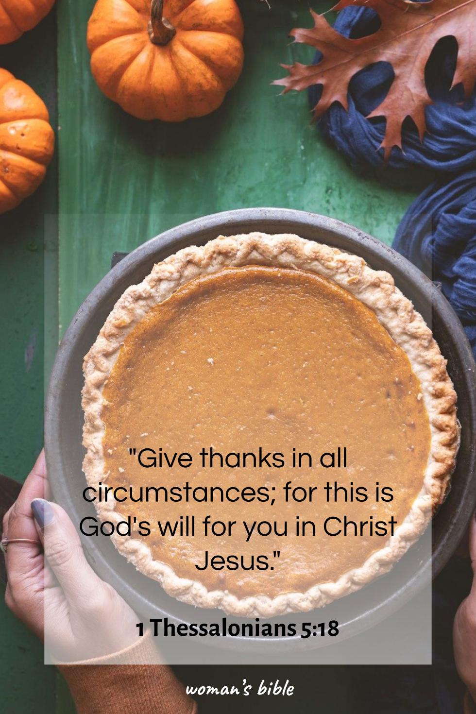daily verse for woman Saturday, October 18th, 2025 1 Thessalonians 5:18