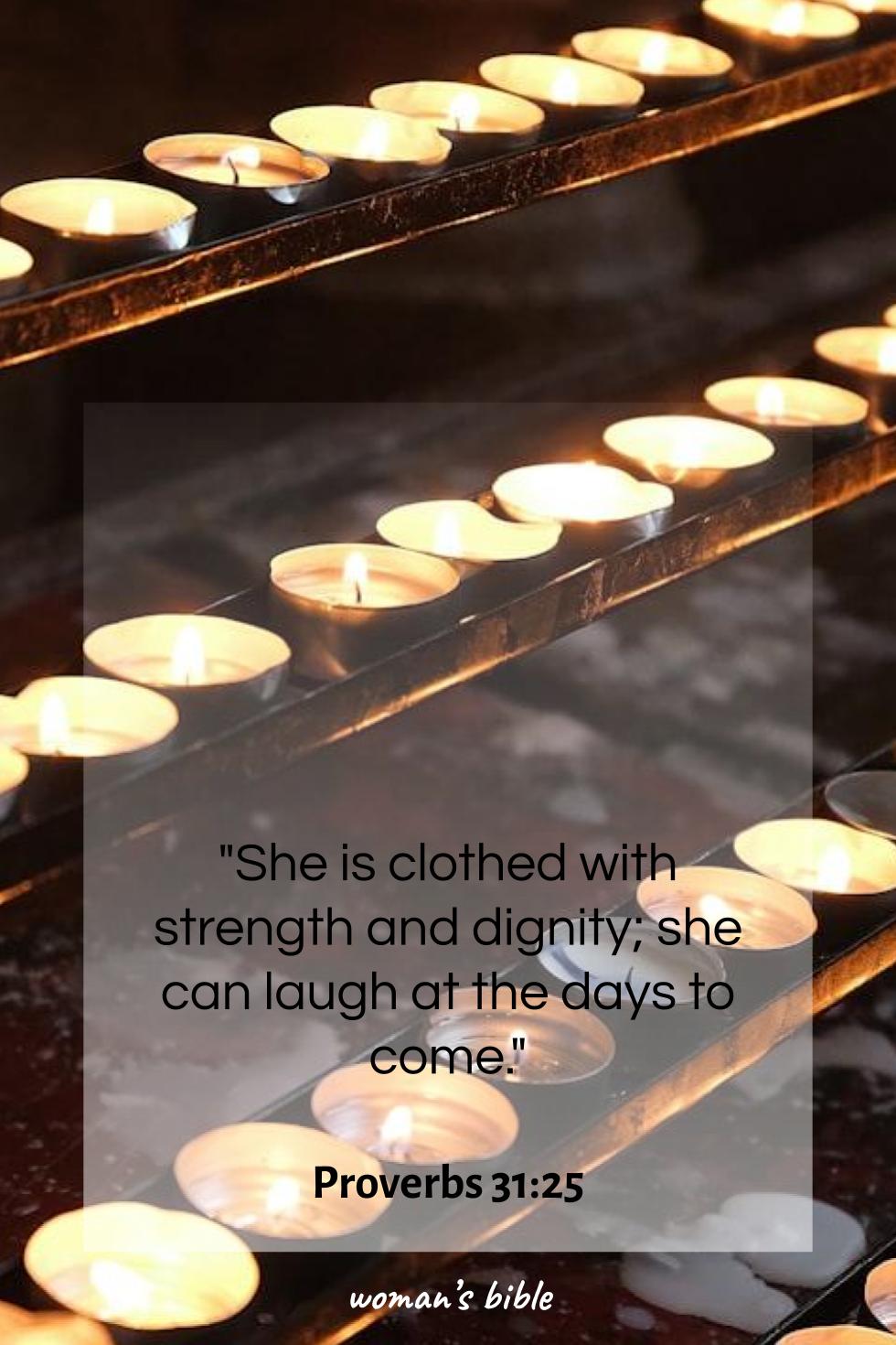 daily verse for woman Monday, March 9th, 2026 Proverbs 31:25