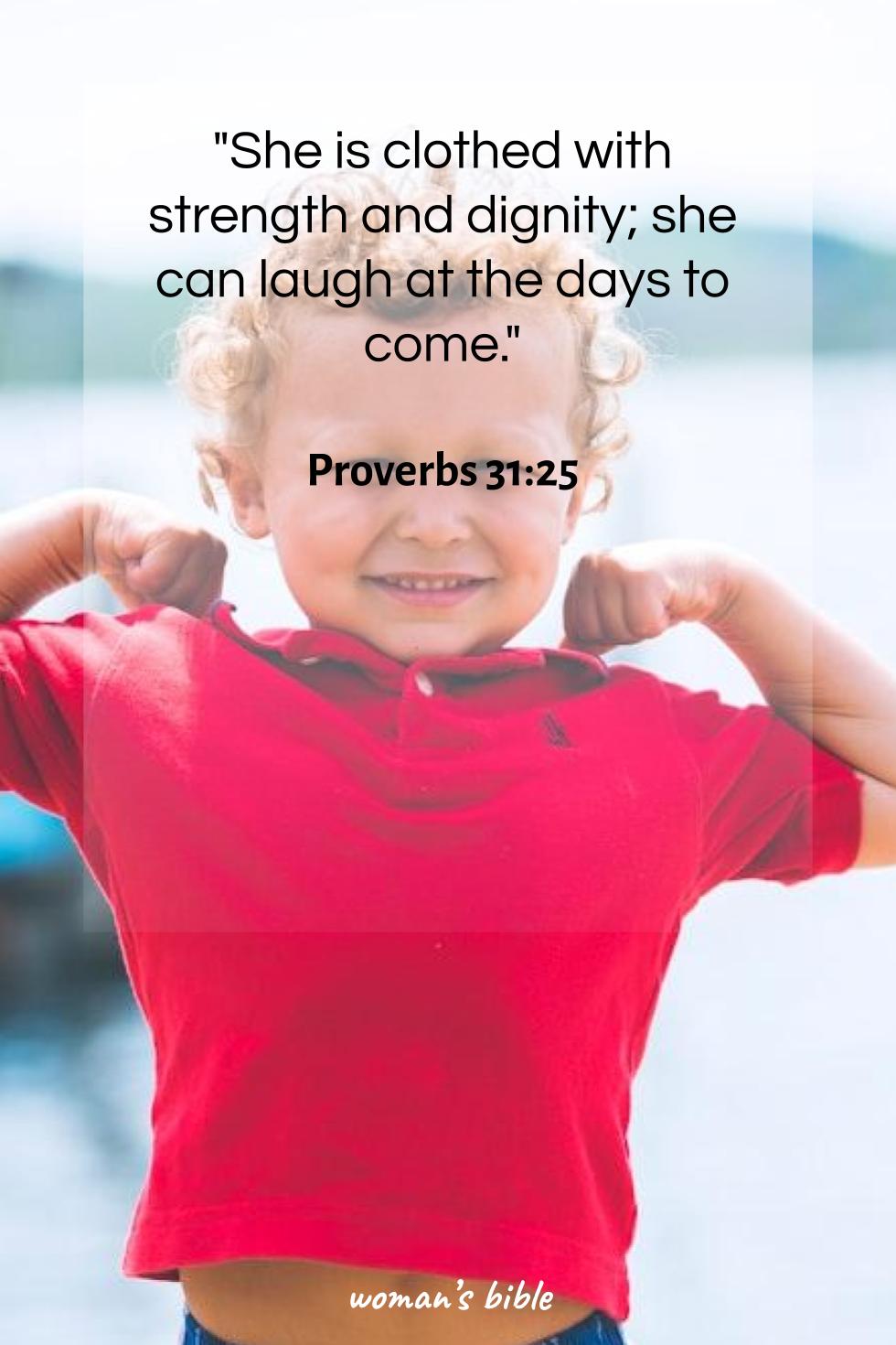 daily verse for woman Saturday, March 28th, 2026 Proverbs 31:25