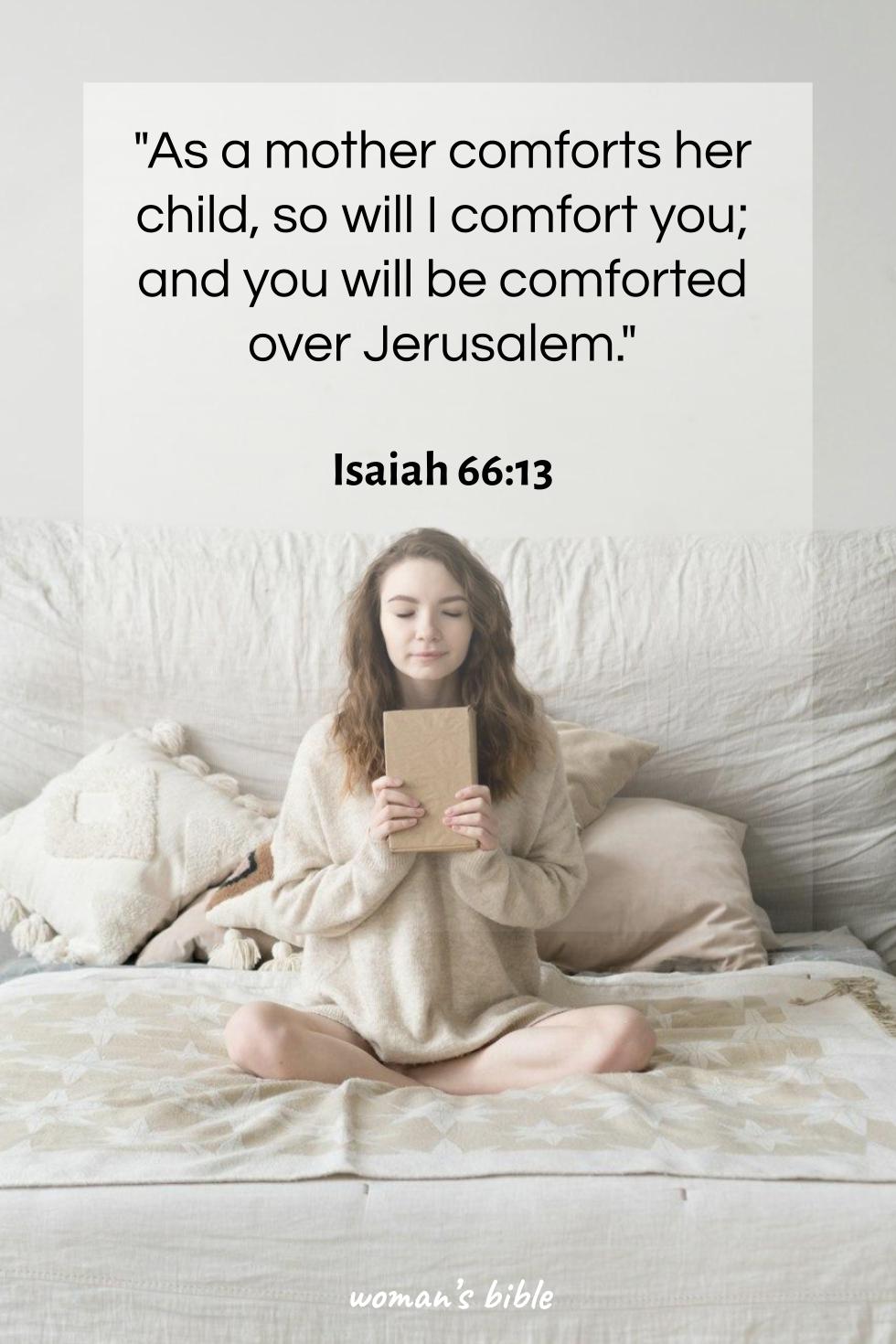 daily verse for woman Friday, April 17th, 2026 Isaiah 66:13