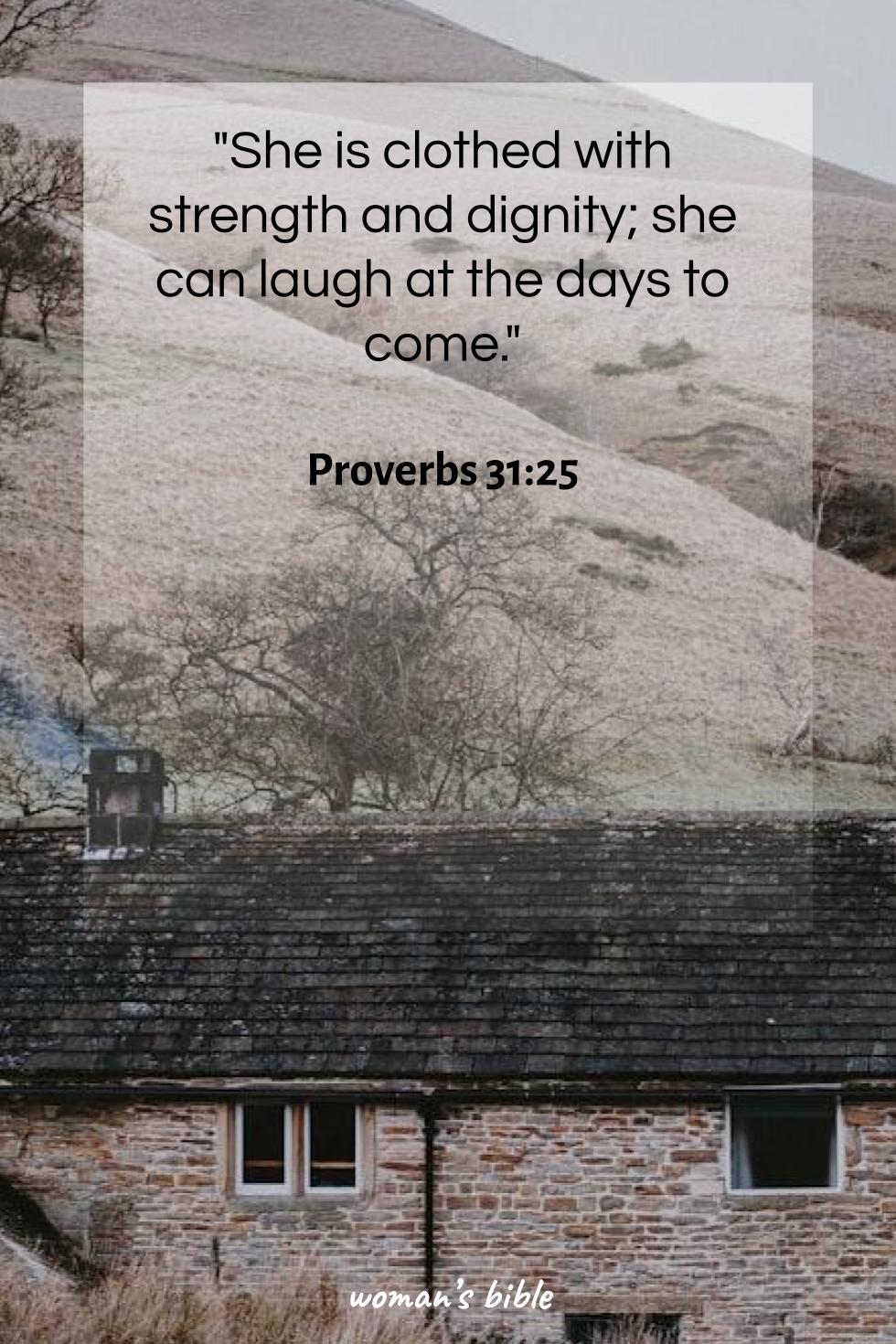 daily verse for woman Sunday, April 5th, 2026 Proverbs 31:25